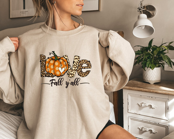 Love Thanksgiving Sweatshirt,Its Fall Yall Sweatshirt,Fall Sweatshirt for Women, Pumpkin Shirt, Fall Crewneck Womens Thanksgiving Shirt.jpg
