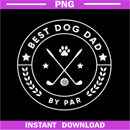 Best-Dog-Dad-By-Par-for-Golfer-Funny-PNG-Download.jpg