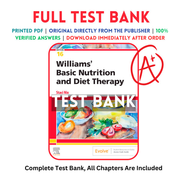 Test Bank For Williams' Basic Nutrition & Diet Therapy Binder Ready 16th Edition Staci Nix McIntosh.png.png