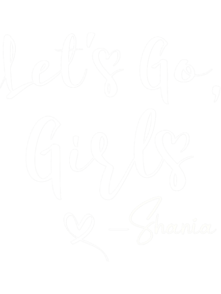 Let_s Go Girls Let_S Go Girls Nashville PartyShania TwainShania TwainEssent.png
