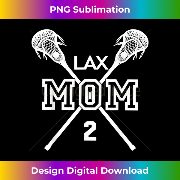 Proud Love Lacrosse Mom #2 LAX Player Jersey Mother's Day - Professional Sublimation Digital Download