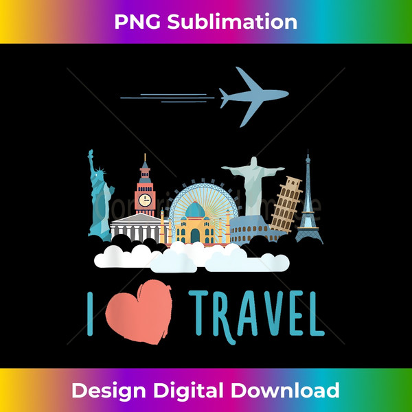 I Love Travel Shirt - Artistic Sublimation Digital File