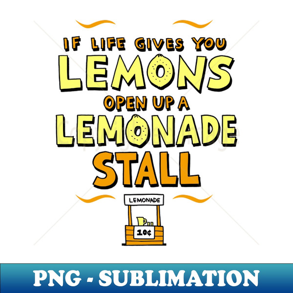 Funny Life Lessons Lemons Retro Jokes Funny Typography Meme - PNG Transparent Sublimation Design