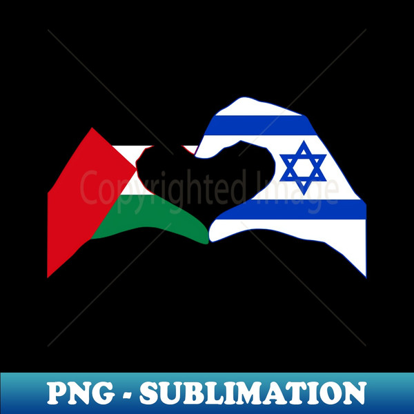 We Heart Palestine u0026 Israel Patriot Series - High-Quality PNG Sublimation Download