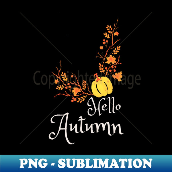 Hello Autumn - Creative Sublimation PNG Download - Transform Your Sublimation Creations