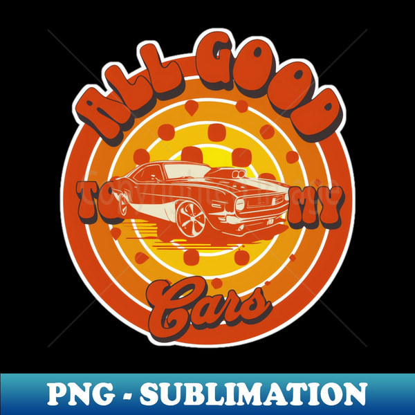 Good cars retro - Exclusive PNG Sublimation Download