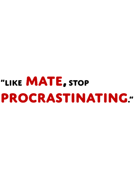 Like Mate, Stop Procrastinating Bang Chan Quote Stray Kids .png
