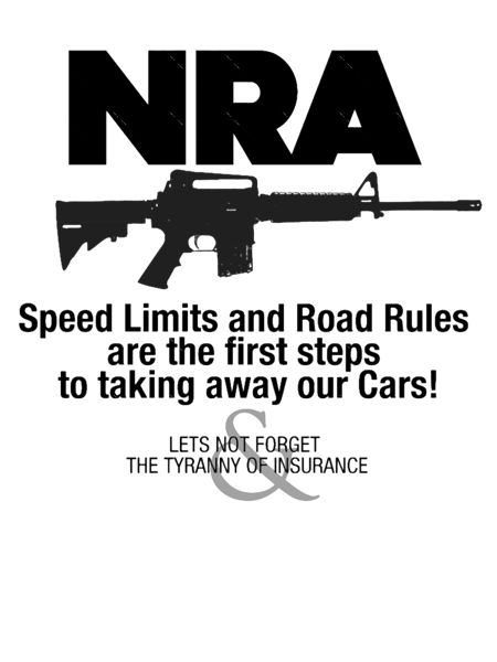 NRA, Speed Limits and Road Rules are the first steps to taking away our Cars.png