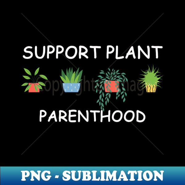 JB-26841_support plant parenthood 4200.jpg
