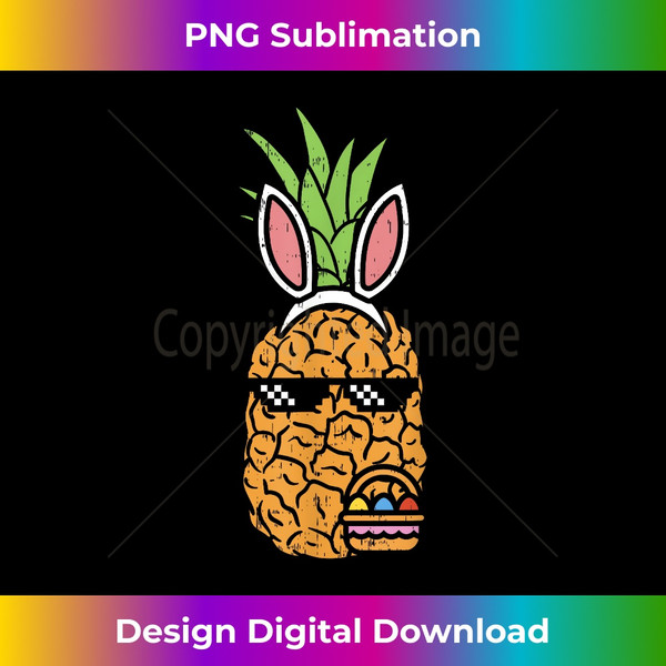 YN-20231129-1323_Cool Thug Pineapple Easter Bunny Eggs Fruit Lover Gift 0194.jpg