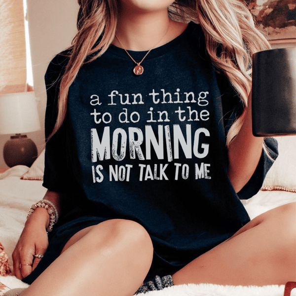 a-fun-thing-to-do-in-the-morning-tee-black-heather-s-peachy-sunday-t-shirt-1.png