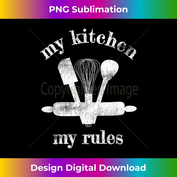 QZ-20231129-11657_MY KITCHEN MY RULES HOME COOK BAKER KITCHEN TOOLS T SHIRT 1898.jpg