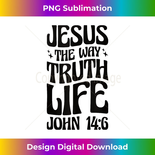 BY-20231219-9196_Jesus The Way Truth Life John 146 Tank Top 3.jpg