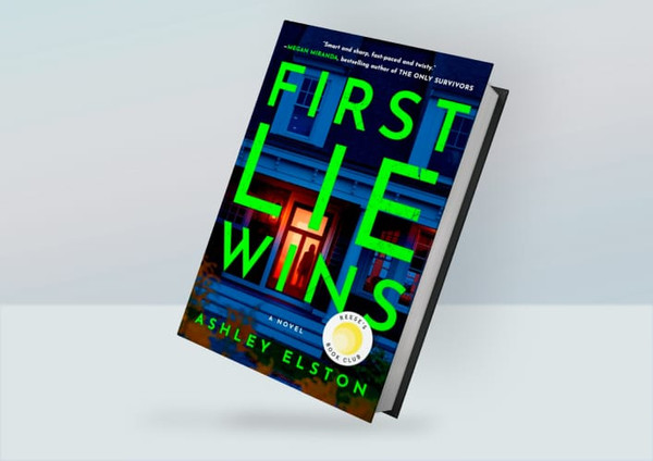First Lie Wins A Novel By Ashley Elston.jpg