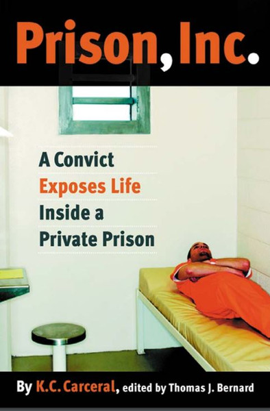 Prison, Inc a Convict Exposes Life Inside a Private Prison.JPG
