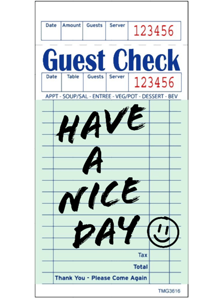 Guest Check Have A Nice Day.png