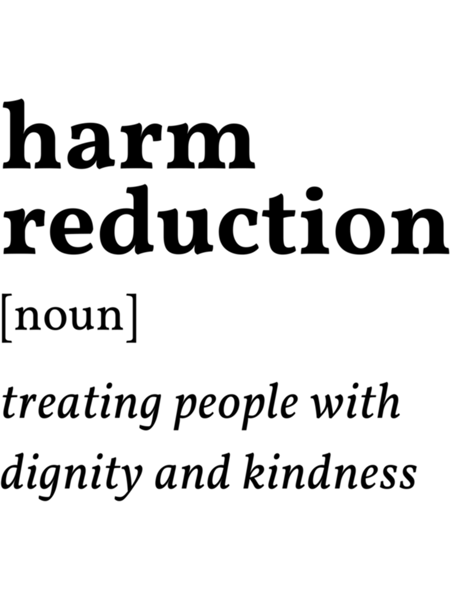 Harm Reduction Definition     .png