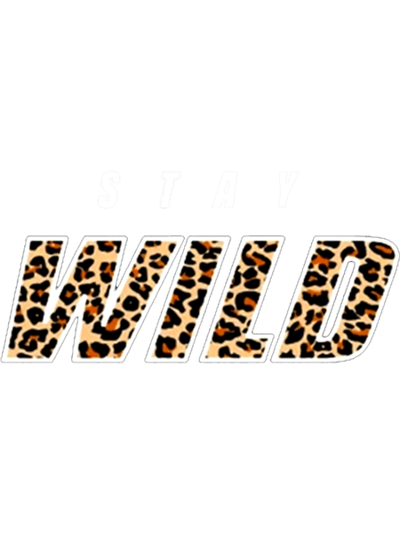 Stay Wild Fire Leopard  .png
