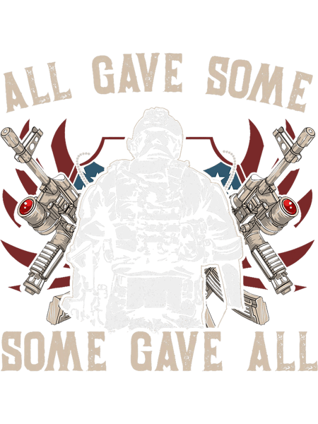 All Gave Some Some Gave All 2American Soldier.png