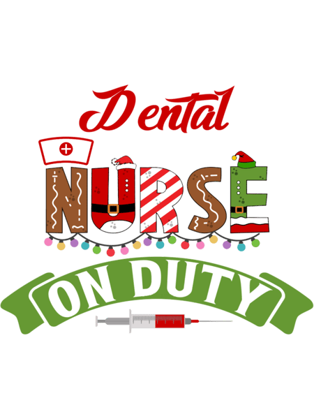 Funny Nurse Life Christmas Pun Quote Hilarious Joke Idea Dental.png