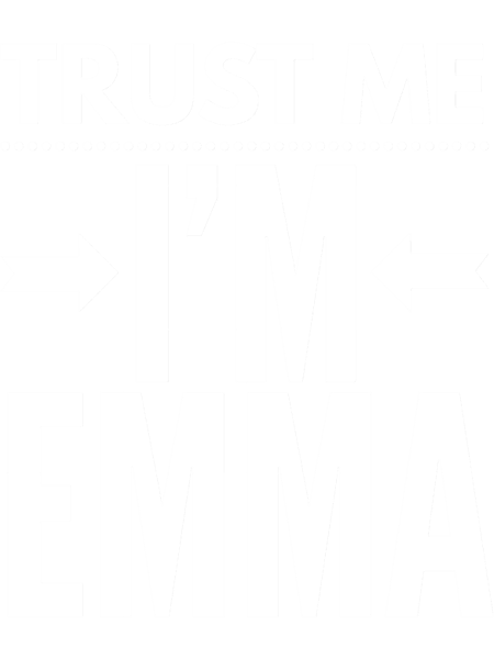 Trust me I m Emma Fitted Scoop .png