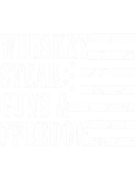 Whiskey Steak Guns 2Freedom Funny American USA Flag Weapons.png