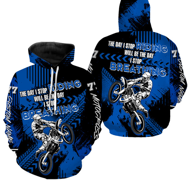 Motocross Racing Stop Riding Stop Breathing Hoodie 3D, Personalized All Over Print Hoodie 3D