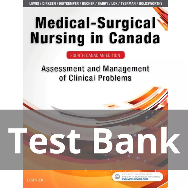 22- Lewis Medical-Surgical Nursing in Canada 4th Edition Test Bank.jpg