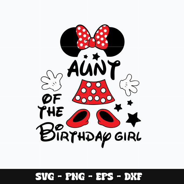 Minnie aunt of the birthday girl Svg