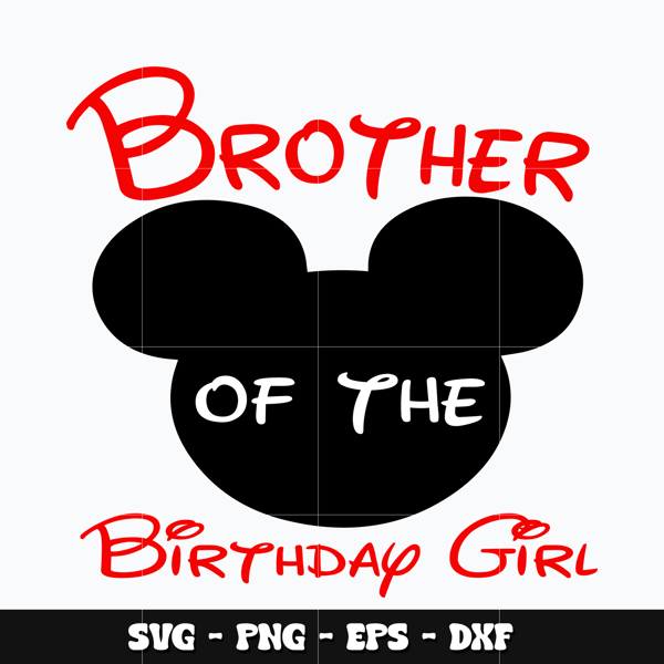 Mickey brother birthday girl Svg