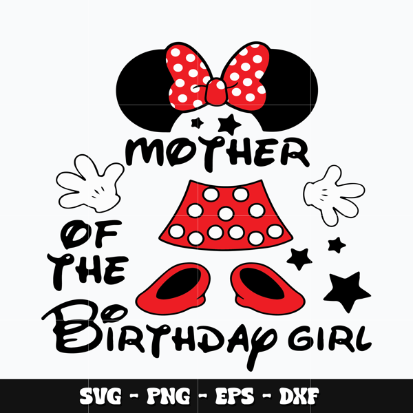 Minnie mother of the birthday girl Svg