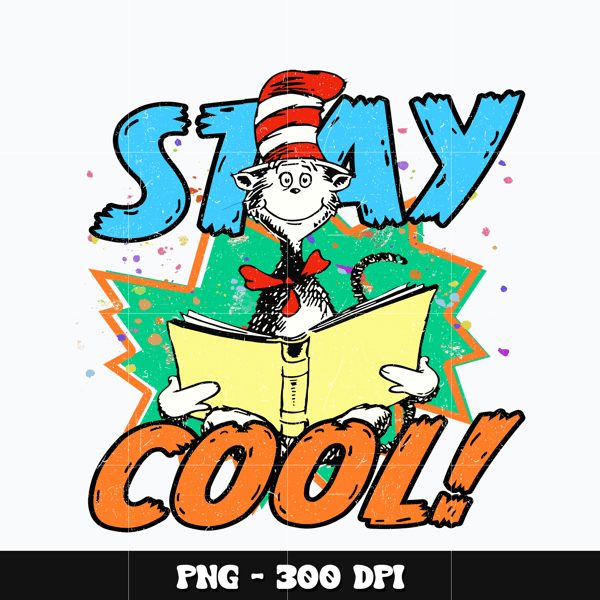 Dr Seuss read stay cool Png