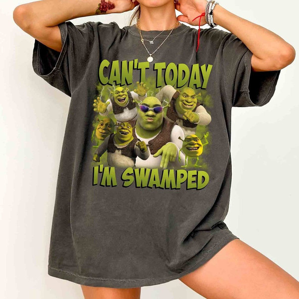 Can't Today I'm Swamped Shrek 90s Comfort Colors Shirt, Shr.ek Fio.na Princess Shirt, Di.sney F.iona Princess Shirt, Funny Shr.ek Trending Tee.jpg