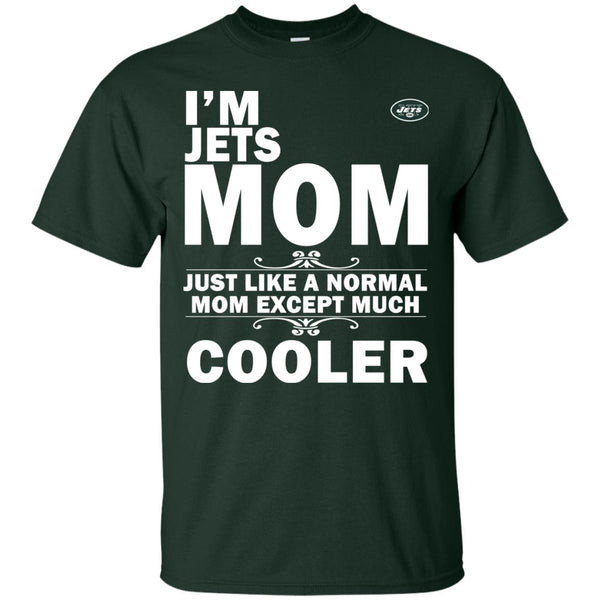 A Normal Mom Except Much Cooler New York Jets T Shirts.jpg
