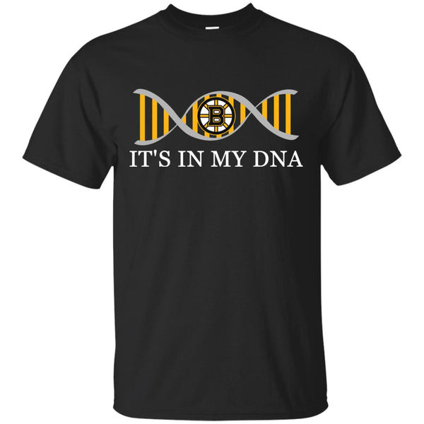 It's In My DNA Boston Bruins T Shirts 1.jpg