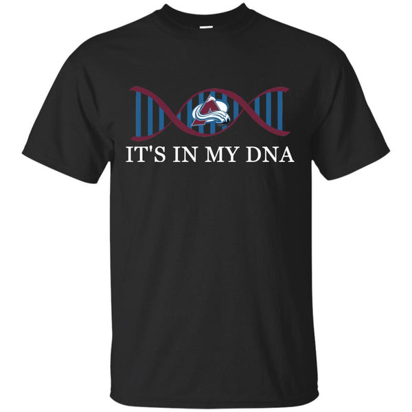 It's In My DNA Colorado Avalanche T Shirts.jpg