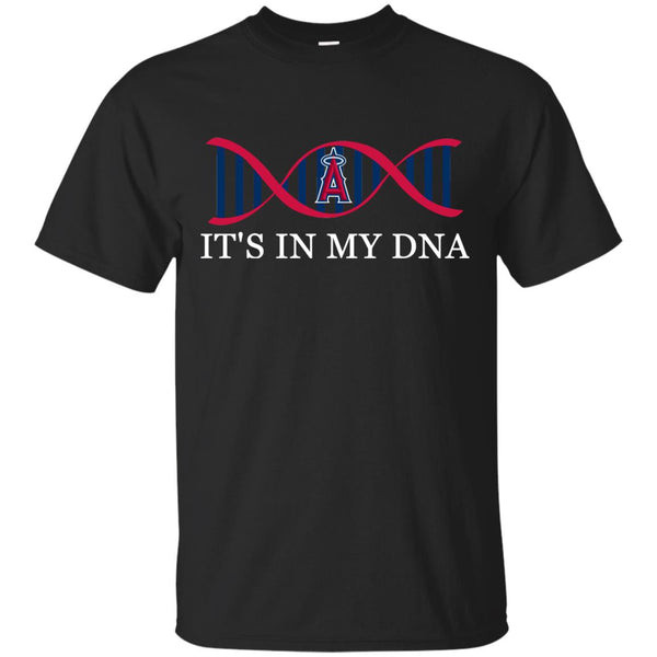 It's In My DNA Los Angeles Angels T Shirts.jpg