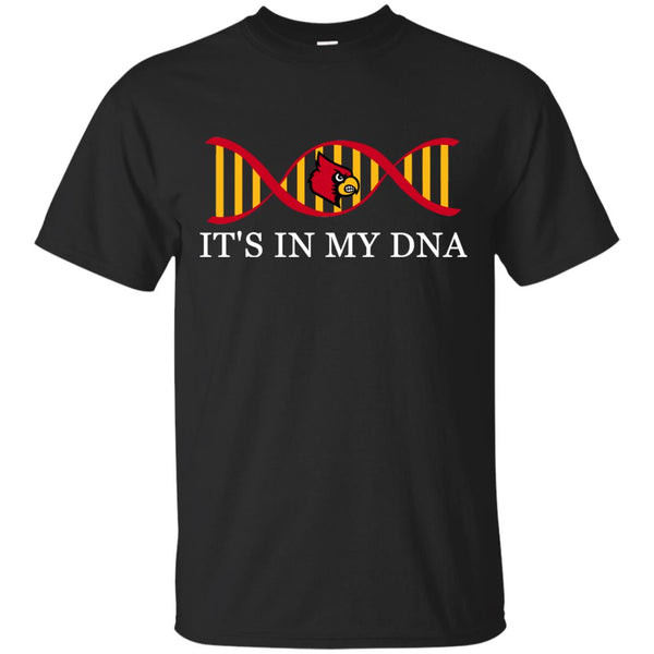 It's In My DNA Louisville Cardinals T Shirts.jpg