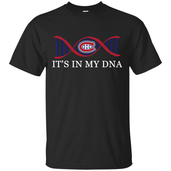It's In My DNA Montreal Canadiens T Shirts.jpg