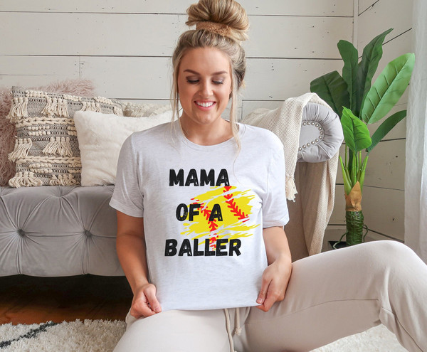 Mama Softball Shirt, Mama of a Baller Shirt, Softball Mama Tshirt, Game Day T-shirt, Mom Softball Tee, Baller Mama Shirt, Softball Mom Gift.jpg