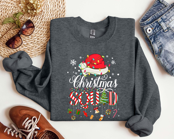 Christmas Squad Sweatshirt, Christmas Family Squad Sweatshirt, Christmas Family Shirts, Christmas Party Sweatshirt, Family Christmas Shirt.jpg