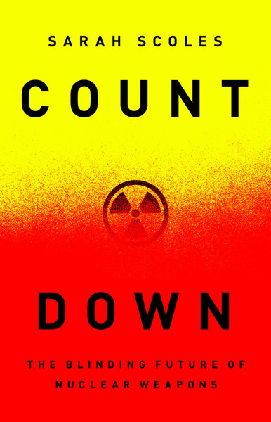 PDF-EPUB-Countdown-The-Blinding-Future-of-Nuclear-Weapons-by-Sarah-Scoles-Download-scaled.jpg