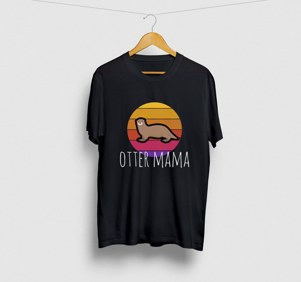 Otter Mama Retro Otter Gift, Funny Pets Shirt, Funny Otters Gift For Him, Otter Unisex T-shirt.jpg