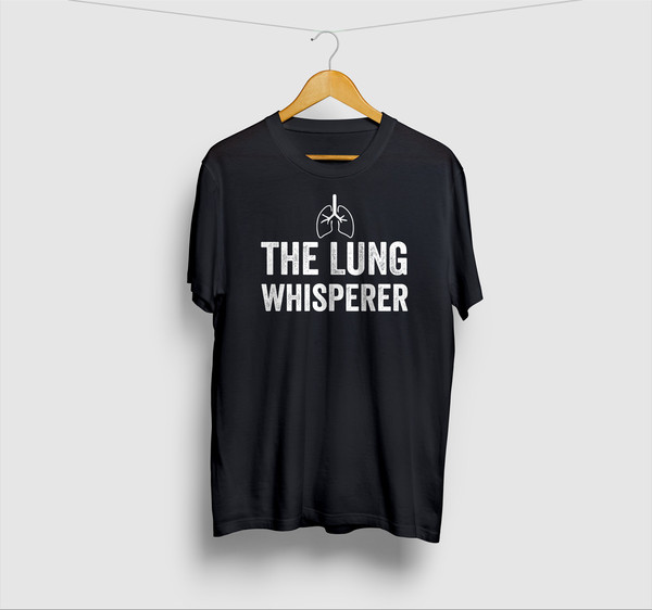 The Lung Whisperer Respiratory Therapy Shirt, RT Appreciation Gift, pulmonologist gift,  RRT - CRT gift  Short-Sleeve Unisex T-Shirt.jpg