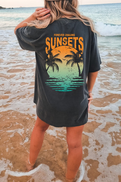 Forever Chasing Sunsets Oversized TShirt, Comfort Colors Tshirt, Womens Graphic Tees.jpg