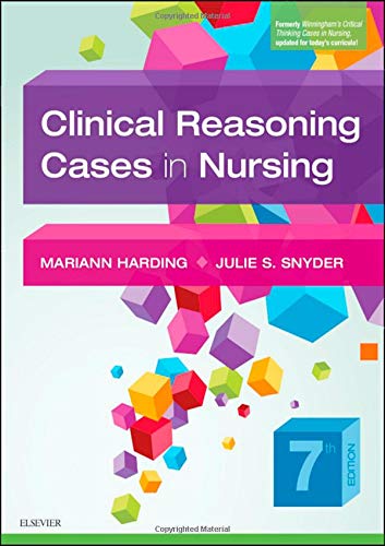 Latest 2023 Clinical Reasoning Cases in Nursing 7th Edition by Mariann M. Harding Test bank  All chapters (6).jpg