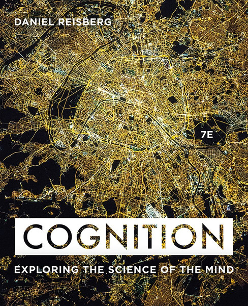 Latest 2023 Cognition Exploring the Science of the Mind 7th Edition Daniel Reisberg Test bank  All Chapters (3).jpg