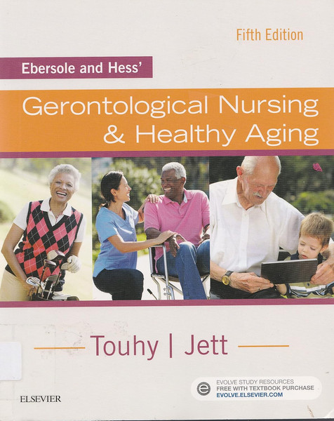 Latest 2023 Ebersole and Hess' Gerontological Nursing & Healthy Aging 5th Edition By Kathleen Test bank  All Chapters (4).jpg