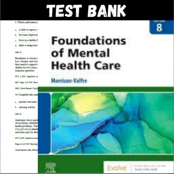 Latest 2023 Foundations of Mental Health Care 8th Edition Morrison-Valfre Test bank  All Chapters (1).PNG