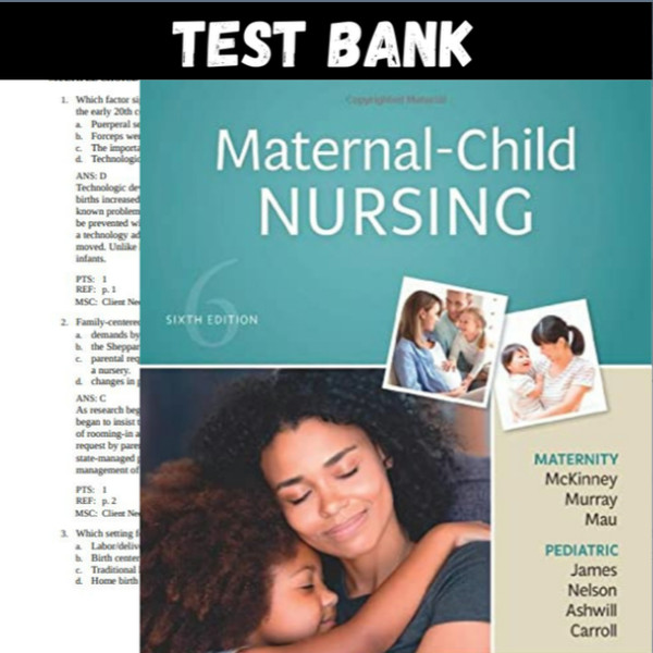 Latest 2023 Maternal-Child Nursing 6th Edition By Emily Slone Test bank  All Chapters (1).PNG